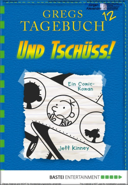 Gregs Tagebuch 12 - Und Tschüss!