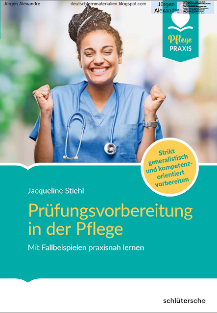 Prüfungsvorbereitung in der Pflege