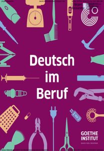 Deutsch im Beruf - Didaktisierung